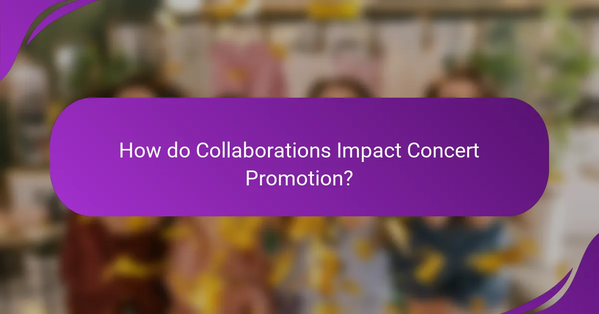 How do Collaborations Impact Concert Promotion?