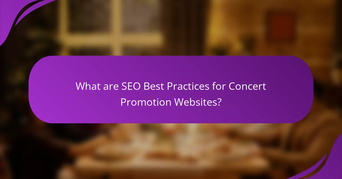 What are SEO Best Practices for Concert Promotion Websites?