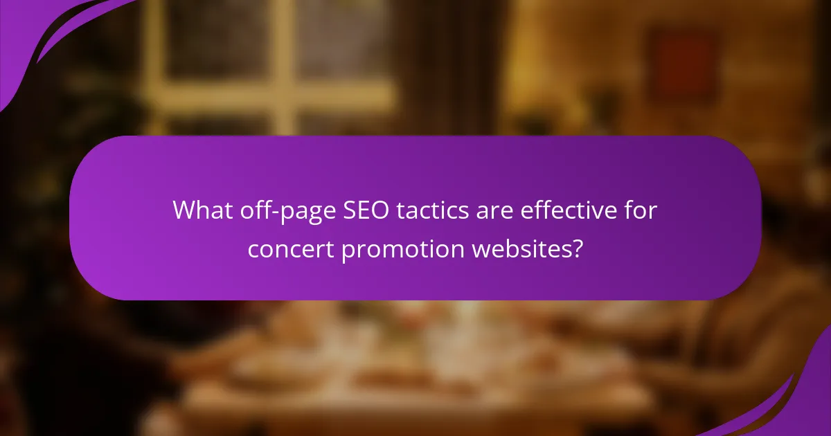 What off-page SEO tactics are effective for concert promotion websites?